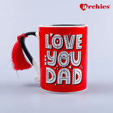 Love You Dad Mug